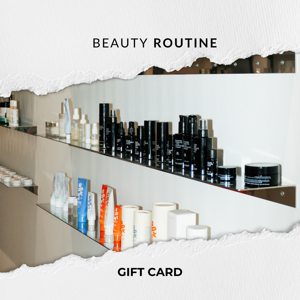 Beauty Routine Gift Card